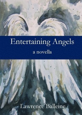 Entertaining Angels 1