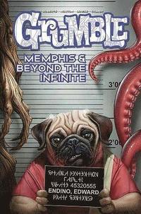 bokomslag Grumble: Memphis and Beyond the Infinite