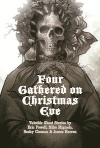 bokomslag Four Gathered on Christmas Eve
