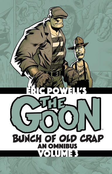 Eric Powell - Goon: Bunch of Old Crap Volume 3: An Omnibus, Häftad