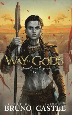Rhett C Bruno, Jaime Castle, Rhett C. Bruno - Way of Gods, Inbunden