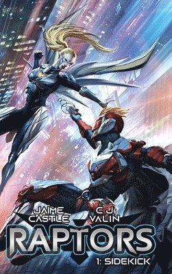 Jaime Castle, Cj Valin, CJ Valin - Sidekick, Inbunden