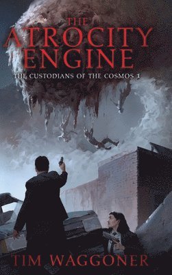 Tim Waggoner, Tim Waggoner - Atrocity Engine, Inbunden