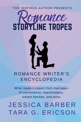 Tara G Ericson, Jessica Barber, Tara G. Ericson - Romance Storyline Tropes, Häftad