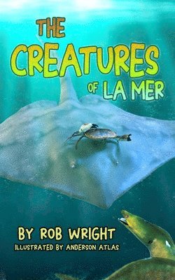 Creatures Of La Mer 1