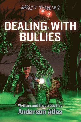 Anderson Atlas - Dealing With Bullies, Häftad