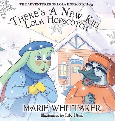 There's a New Kid, Lola Hopscotch!