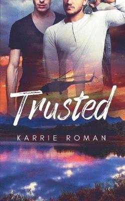 Karrie Roman - Trusted, Häftad