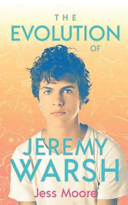 Jess Moore - Evolution of Jeremy Warsh, Häftad