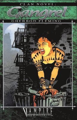 Gherbod Fleming - Clan Novel Gangrel: Book 3 of the Clan Novel Saga, Häftad