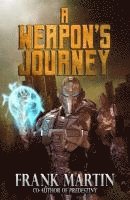Frank Martin - A Weapon's Journey, Häftad