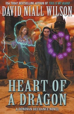 bokomslag Heart of a Dragon: The DeChance Chronicles Volume One