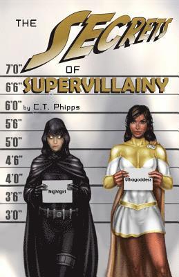 bokomslag The Secrets of Supervillainy: Book Three of the Supervillainy Saga