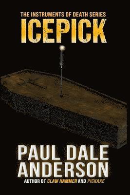 Paul Dale Anderson - Icepick, Häftad
