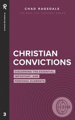 Chad Ragsdale - Christian Convictions, Häftad