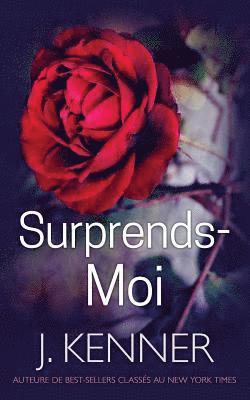 Surprends-moi 1