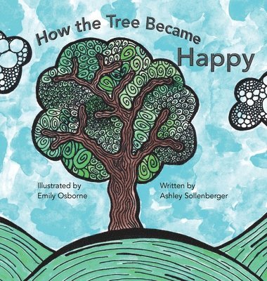 How the Tree Became Happy 1