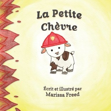 bokomslag Le Petite Chèvre: The Little Goat