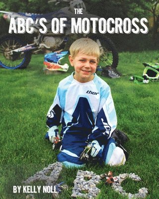 bokomslag The ABC's of Motocross