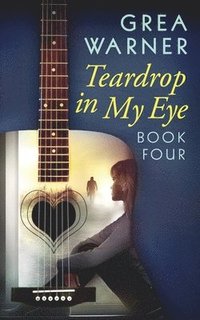 bokomslag Teardrop in My Eye