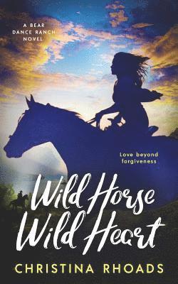 bokomslag Wild Horse, Wild Heart