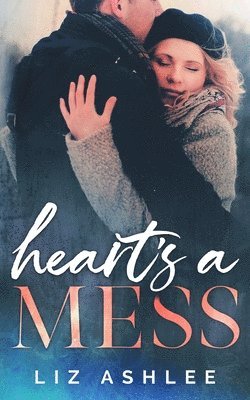 Heart's a Mess 1