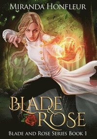 bokomslag Blade & Rose