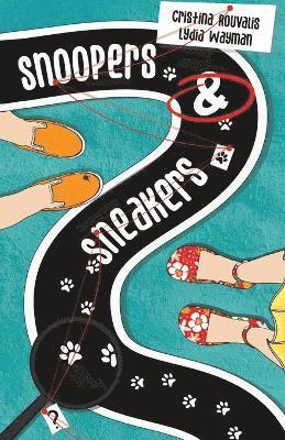 Cristina Rouvalis, Lydia Wayman - Snoopers & Sneakers, Häftad