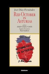 bokomslag Red October in Asturias
