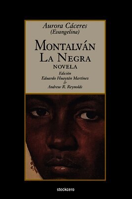 Montalván, La Negra