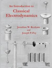 bokomslag Introduction to Classical Electrodynamics