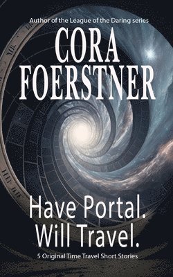 bokomslag Have Portal. Will Travel.