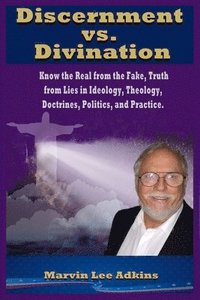 bokomslag Discernment vs. Divination