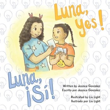 Jessica Gonzalez, Yael Rosenstock - Luna, Yes!/!Luna, Si!, Häftad