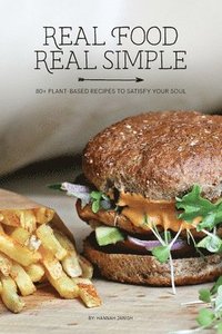 bokomslag Real Food Real Simple