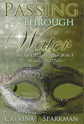 Passing Through Water