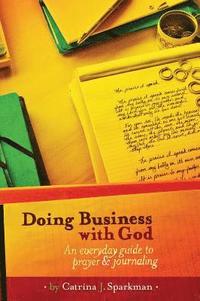 bokomslag Doing Business with God