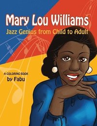 bokomslag Mary Lou Williams Coloring Book