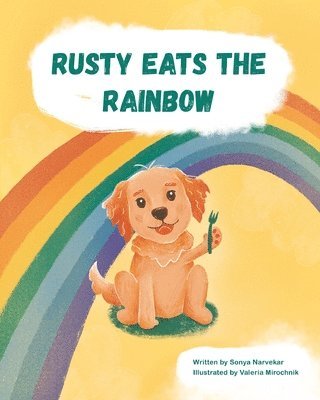 bokomslag Rusty Eats the Rainbow