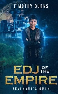 bokomslag Edj of the Empire: Revenant's Omen