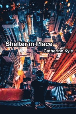 Shelter In Place