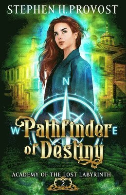 Stephen H. Provost - Pathfinder of Destiny, Häftad