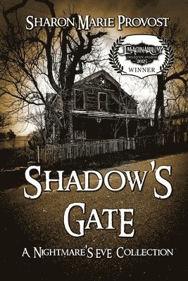 Sharon Marie Provost, Stephen H Provost - Shadow's Gate, Häftad