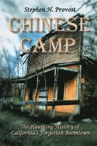 bokomslag Chinese Camp