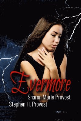 Stephen H Provost, Sharon Marie Provost - Evermore, Häftad