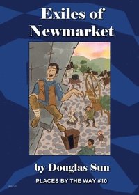 bokomslag Exiles of Newmarket