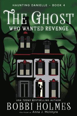 bokomslag Ghost Who Wanted Revenge