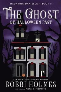 bokomslag The Ghost of Halloween Past