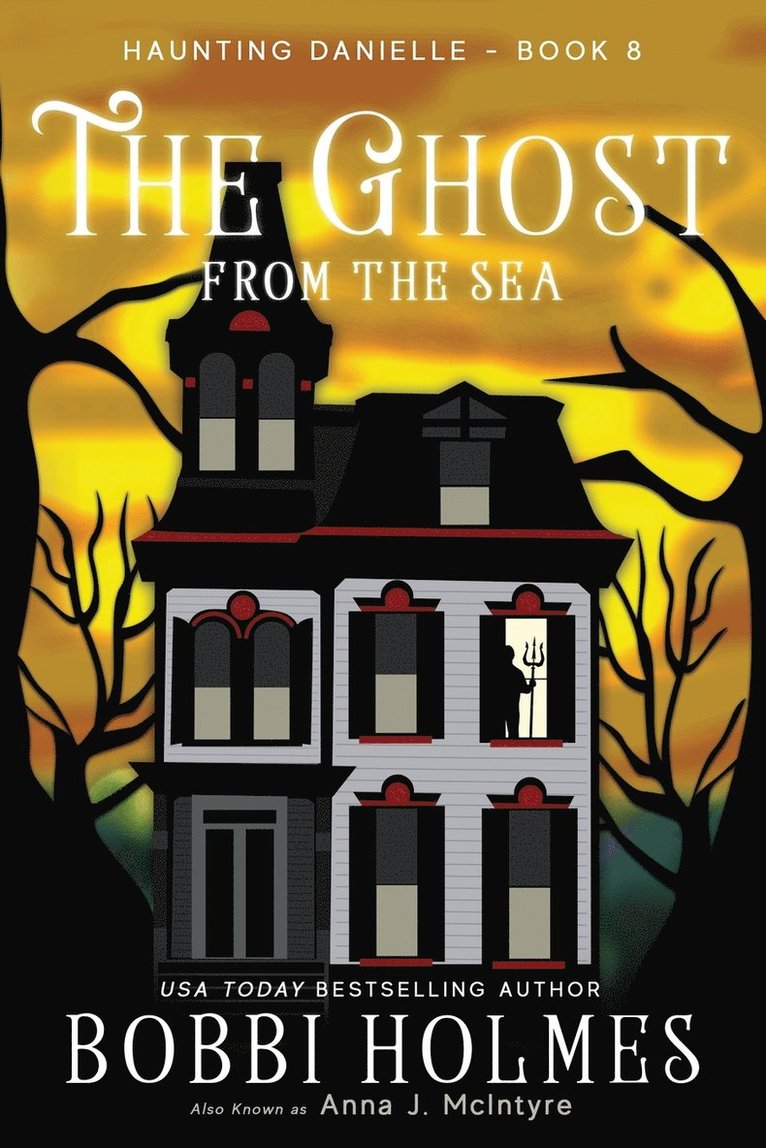 Bobbi Holmes, Anna J McIntyre, Elizabeth Mackey, Anna J. McIntyre - Ghost from the Sea, Häftad