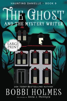 The Ghost and the Mystery Writer 1